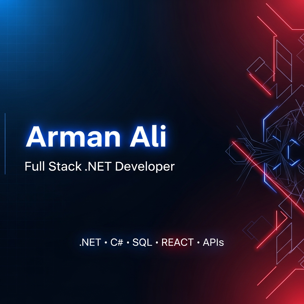 Arman Ali | Full Stack .NET Developer
